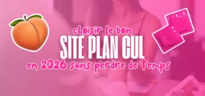 Bannière rose pour un guide “choisir le bon site plan cul en 2026 sans perdre de temps”, avec une pêche à gauche et deux préservatifs à droite.