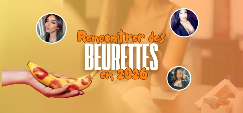 Visuel “Rencontrer des beurettes en 2026” avec portraits de femmes et une main tenant une banane décorée de traces de rouge à lèvres