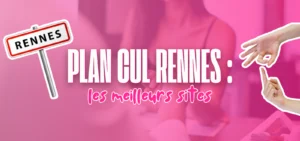 Illustration d’un guide sur les meilleurs sites de plan cul à Rennes avec un visuel rose affichant “Plan cul Rennes : les meilleurs sites”, mettant en avant les rencontres coquines locales et rapides dans la région rennaise.