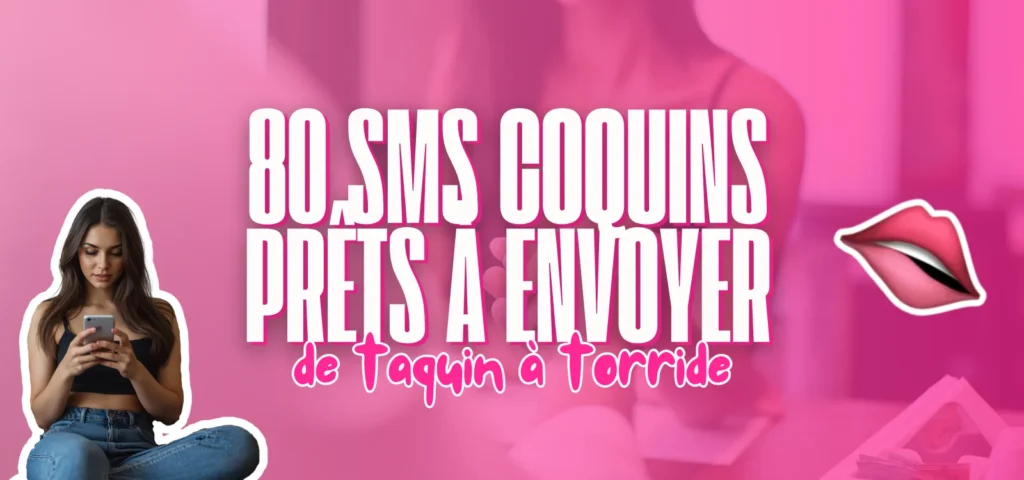 Visuel rose avec texte “80 SMS coquins prêts à envoyer” accompagné d’une femme utilisant son téléphone et d’une icône lèvres roses.