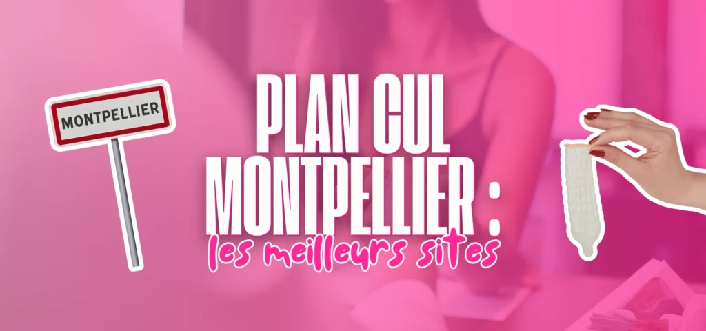 Illustration d’un guide des meilleurs sites de plan cul à Montpellier avec un visuel rose et le texte “Plan cul Montpellier : les meilleurs sites”.