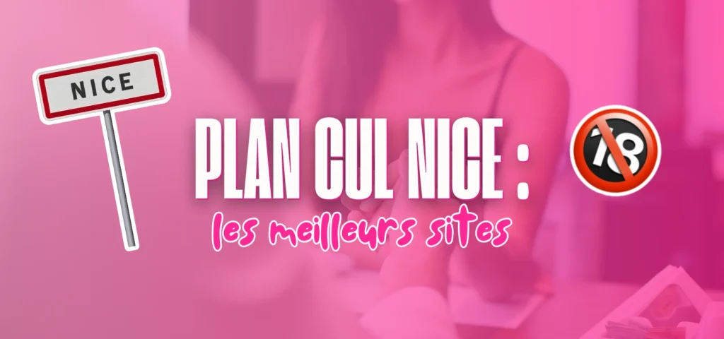 Illustration d’un guide des meilleurs sites de plan cul à Nice avec un fond rose et le texte “Plan cul Nice : les meilleurs sites”.