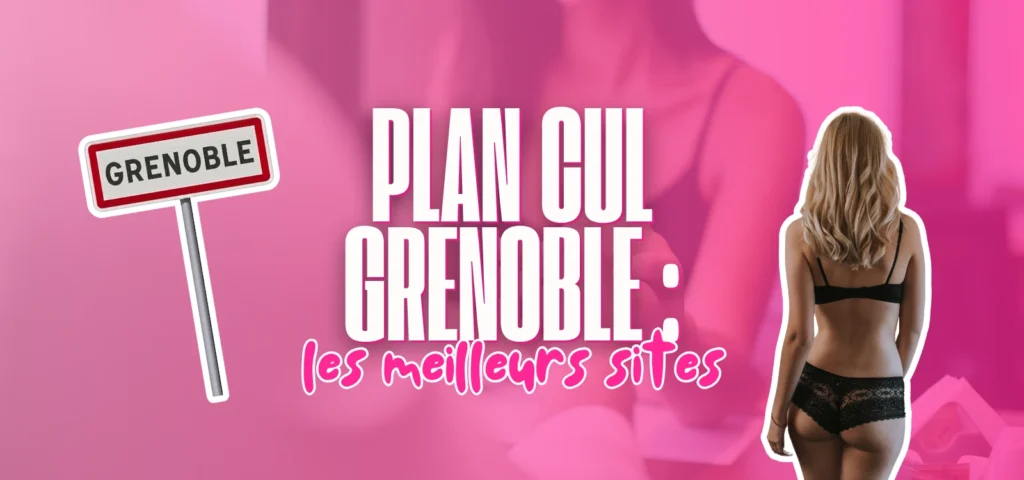 Illustration des meilleurs sites de plan cul à Grenoble avec panneau de ville et design rose moderne.