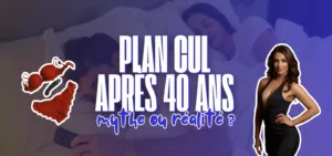 Visuel présentant un guide sur les plans cul après 40 ans avec le texte "Plan cul après 40 ans : mythe ou réalité ?", une femme mature élégante et des éléments de lingerie rouge.