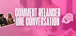 Visuel d’article sur la relance d’une conversation avec le texte "Comment relancer une conversation sans être lourd", un couple discutant autour d’un verre et une icône de messagerie.
