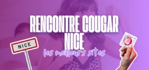 Rencontre cougar à Nice : sélection des meilleurs sites pour rencontrer des femmes matures et cougars à Nice et sur la Côte d’Azur.