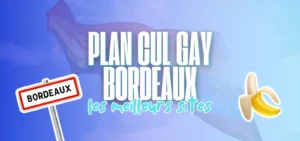 Bannière bleue avec panneau routier Bordeaux, drapeau arc-en-ciel estompé et titre plan cul gay