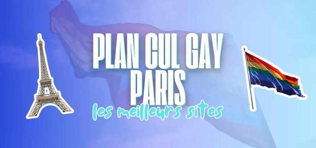 Bannière bleue avec tour Eiffel, drapeau arc-en-ciel et titre Plan cul gay Paris