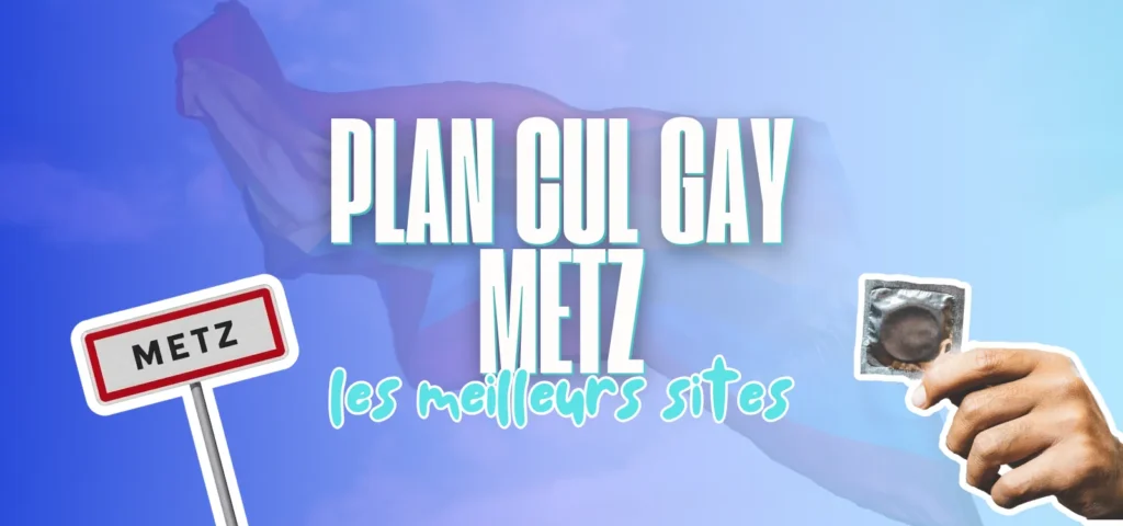 Bannière illustrant un plan cul gay à Metz avec panneau de ville et préservatif