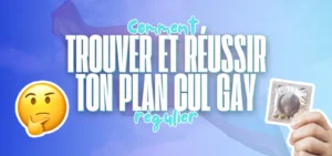 Bannière bleu violet avec le titre Comment trouver et réussir ton plan cul gay régulier, emoji pensif et main tenant un préservatif